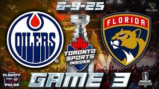 6-9-25 Edmonton Oilers vs Florida Panthers Game 3 Game Audio | 2025 Stanley Cup Gamecast & Chat