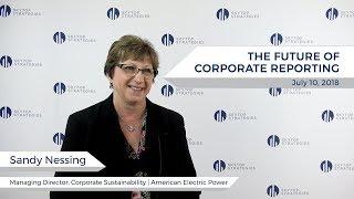 Sandy Nessing from AEP Talks Latest Trends in Corporate Reporting | Skytop Strategies