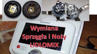 Wymiana Sprzęgła i Noży w Lidlomix Monsieur Cuisine Connect