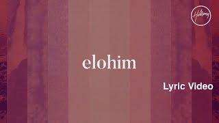 Elohim Lyric Video - Hillsong Worship