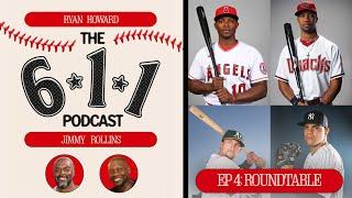 The 6-1-1 Podcast with Ryan Howard & Jimmy Rollins: Building the perfect lineup (Roundtable episode)