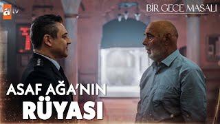 “Affet bizi oğlum” - Bir Gece Masalı 7. Bölüm