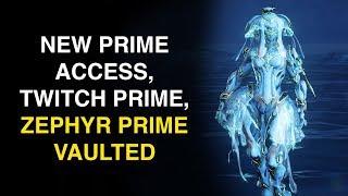 Ivara Prime, Atlas Prime Ending, Twitch Prime, Zephyr Vaulted (Warframe)