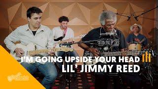 I'M GOING UPSIDE YOUR HEAD - Lil' Jimmy Reed | Cifra Club version