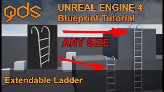 Unreal Engine 4 Blueprint Tutorial - Extendable Ladder