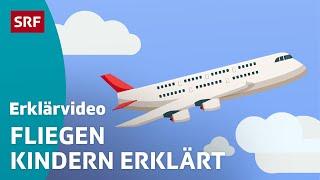 Wie fliegt ein Flugzeug? – einfach erklärt | Kindervideos | SRF Kids