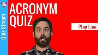 Acronym Quiz (Live Trivia With Quiz Stream)