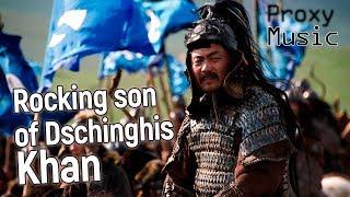 © Proxy Music: Rocking son of Dschinghis Khan