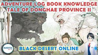 Tale of Donghae Province II Adventure Log Knowledge - Black Desert Online [BDO Guide]