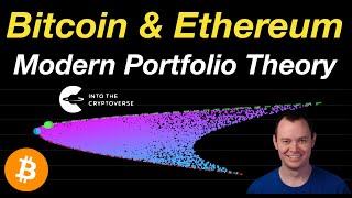 Bitcoin & Ethereum: Modern Portfolio Theory