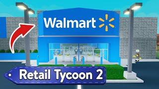 Retail Tycoon 2 Walmart Speed Build | ROBLOX