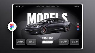 Tesla Cars Website UI Design in Figma | Animation in Figma | Figma Tutorial For Beginners