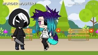 Murder Mustery Gacha Life мульт 1 часть | Эй Lets Play