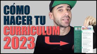 Cómo hacer un BUEN CURRÍCULUM 2023 | FÁCIL y rápido | Todos los apartados explicados + PLANTILLAS