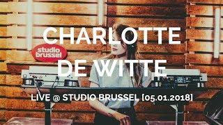 Charlotte de Witte - Live @ Studio Brussel [05.01.2018] (Techno)