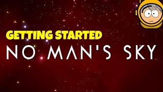 Getting Started, New Player Experience - No Man's Sky Gameplay - Part 1