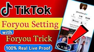 TikTok Foryou Setting and Foryou Trick | TikTok Foryou Trick 2024 | How To Go Viral On Tiktok