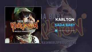 Sada Baby - Karlton (AUDIO)