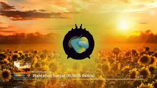 Frostmoon (DE) - Plantation Sunset (RUNOS Remix)