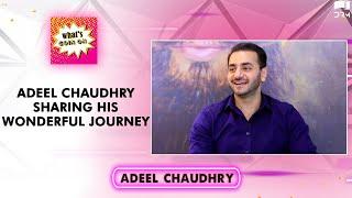 How Adeel Chaudhry Got Into The Food Business? | Adeel Chaudhry's Journey | What's Goin On