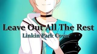 【Hyu】 Leave Out All The Rest 【Cover】(English)