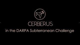 Team CERBERUS: DARPA Subterranean Challenge Technical Approach and Lessons Learned