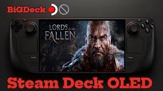 Lords of the Fallen (2014) | Steam Deck OLED Performance Review