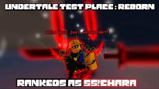 Did you just wound me?! II Rankeds as SS!Chara II UTPR II Roblox