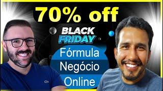 URGENTE:  Promoção de Black Friday Fórmula Negócio Online c/ 70% de Desconto no Curso do Alex Vargas