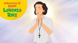 Miracles of Saint Lorenzo Ruiz | Stories of Saints | #storiesofsaints #christiantv #saints