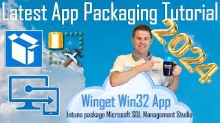 2024 - Learn package Apps in Microsoft Intune like an expert - become a hero at work!