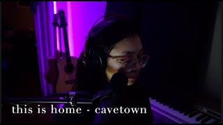 this is home by cavetown | lisa hu