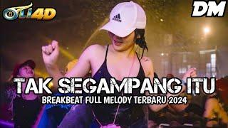 DJ TAK SEGAMPANG ITU BREAKBEAT FULL MELODY TERBARU 2024 ( DUNIA MALAM ) SPESIAL REQ OLI4D