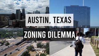 The History of Zoning in Austin/ Death of Code Next