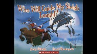 Who Will Guide My Sleigh Tonight?