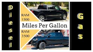 2019 RAM 1500 5.7L HEMI vs 2022 RAM 3500 6.7L CUMMINS TURBO mpg