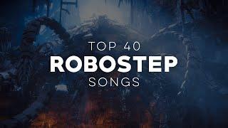 Top 40 Robostep Songs