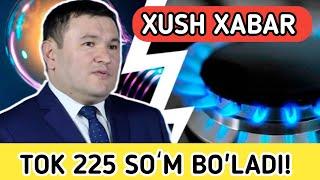 XUSH XABAR 1-YANVARDAN ELEKTR ENERGIYASI NARXI 225 SO'M BO'LADI.