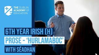 Hurlamaboc - Leaving Cert Irish