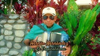 Disfruta y Goza - Hernán Hernández y La Tropicalísima   @LATROPICALISIMA