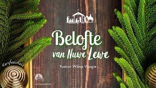 Belofte van nuwe lewe | Pastoor Wilma Visagie