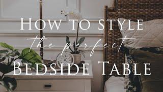 How to Choose the Perfect Bedside/Nightstand | Design, Finish, Storage & Styling Tips