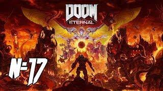 18+ Прохождение DOOM Eternal Серия 17 "Вершина башни душ"