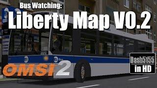 Bus Watching: Liberty Map v0.2 - OMSI 2