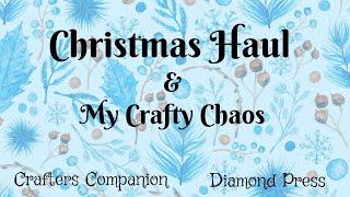 A Small Christmas Craft Haul and My Crafty Chaos