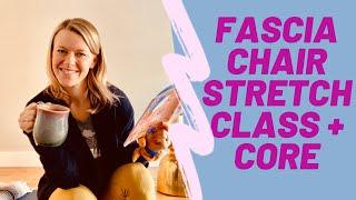 Fascia Stretch in a CHAIR!