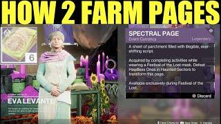 how to Get spectral pages & manifested pages (manifested pages) -  Destiny 2 festival of the lost