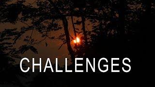 CHALLENGES - short film about life