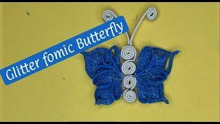 How to make beautiful fomic sheet butterfly | |Zenith Creation ||