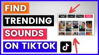 How To Find TikTok Trending Sounds & Songs? (Using TikTok Creative Center)